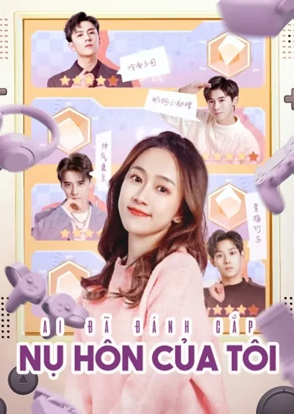 Poster phim Ai Đã Đánh Cắp Nụ Hôn Của Tôi trên SubNhanh