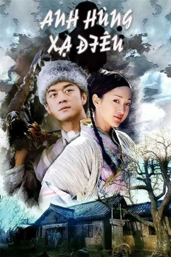 Xem Phim Anh Hùng Xạ Điêu Vietsub HD Online