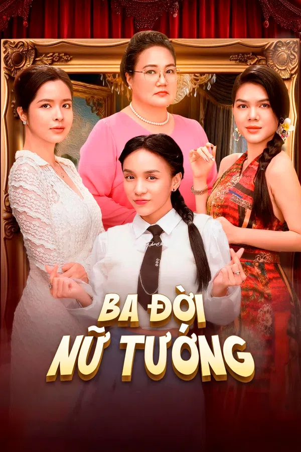 Poster phim Ba Đời Nữ Tướng trên SubNhanh