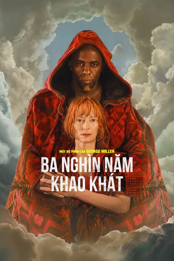 Poster phim Ba Nghìn Năm Khao Khát trên SubNhanh