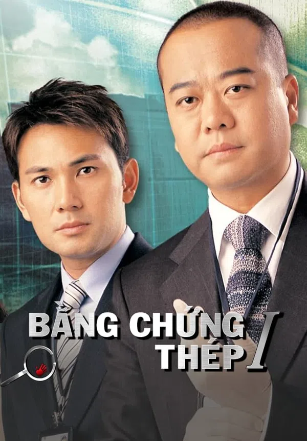 Xem Phim Bằng Chứng Thép (Phần 1) Vietsub HD Online