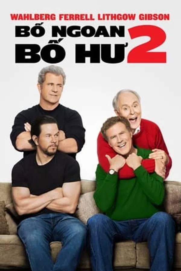 Poster phim Bố Ngoan, Bố Hư 2 trên SubNhanh