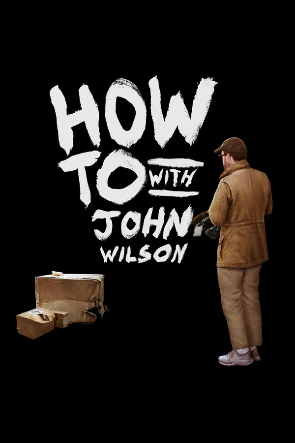 Poster phim Cách Để... Với John Wilson (Phần 3) trên SubNhanh
