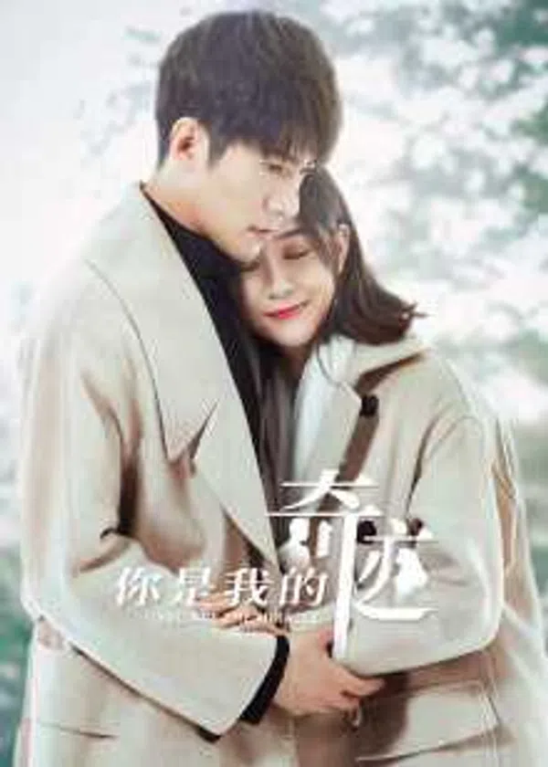 Xem Phim Cậu Là Kỳ Tích Của Tôi Vietsub HD Online