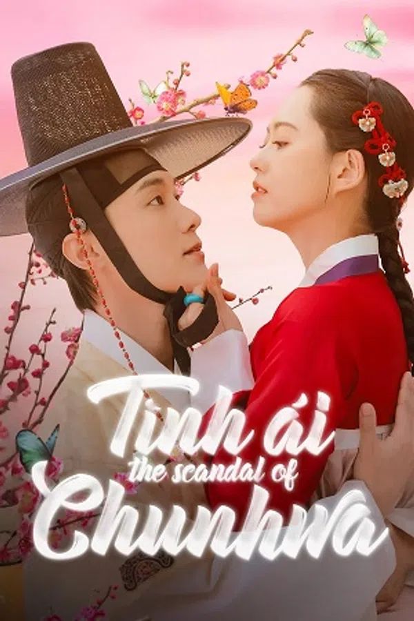 Xem Phim Chuyện Tình Ái của Chun Hwa Vietsub HD Online