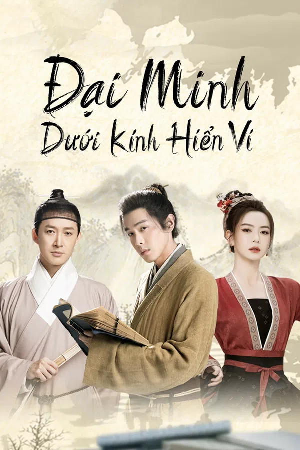 Poster phim Đại Minh Dưới Kính Hiển Vi trên SubNhanh