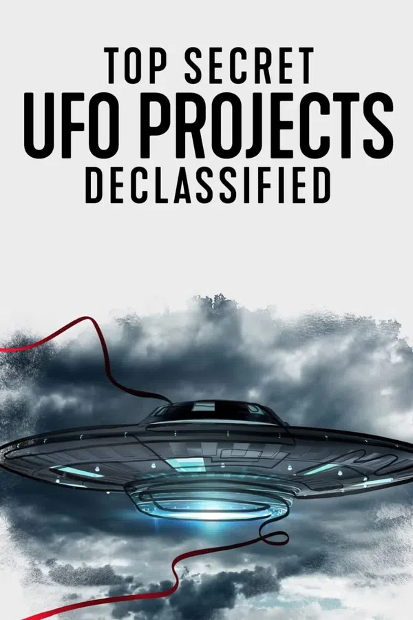 Xem Phim Dự án UFO tuyệt mật: Hé lộ bí ẩn Vietsub HD Online