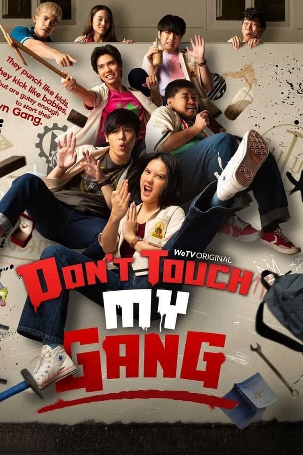 Poster phim Đừng động vào băng đảng của tôi!! trên SubNhanh