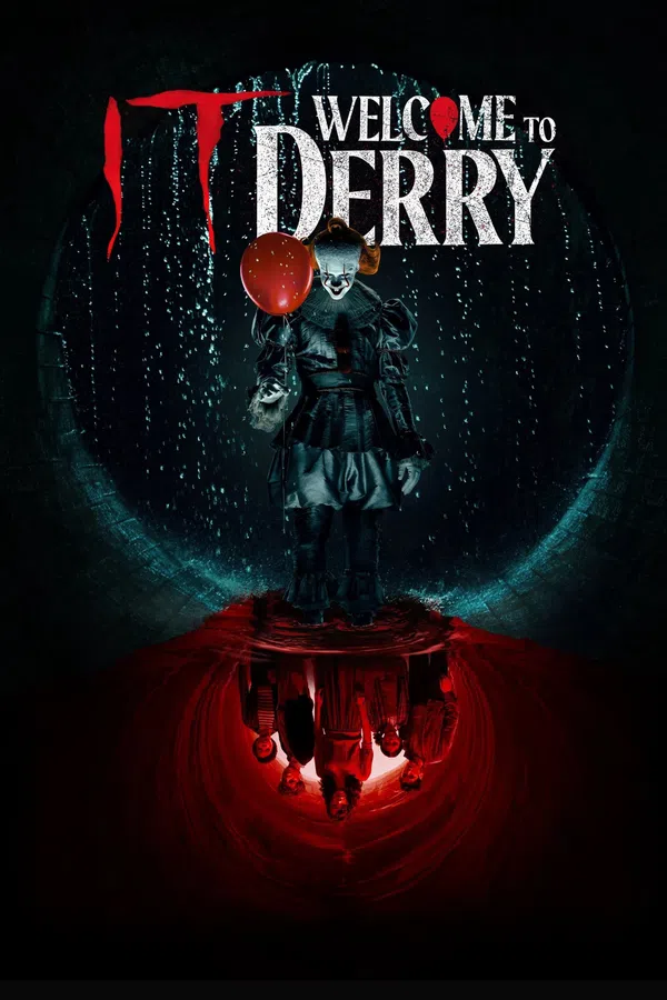 Poster phim Gã Hề Ma Quái: Chào Mừng Đến Derry (IT: Chào Mừng Tới Derry) trên SubNhanh