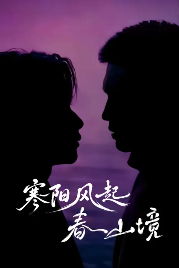 Xem Phim Gió Nổi Hàn Dương, Xuân Sơn Cảnh (Nắng Đông Gọi Gió Trên Núi Xuân) Vietsub HD Online