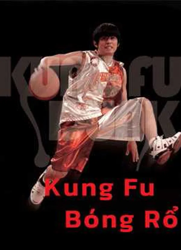 Poster phim Kung Fu Bóng Rổ trên SubNhanh