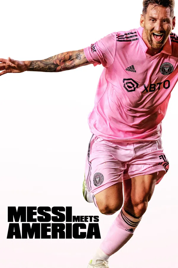 Poster phim Messi Đến Nước Mỹ trên SubNhanh