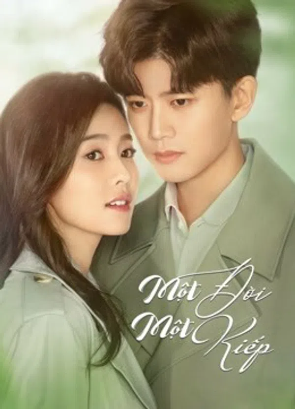Xem Phim Một Đời Một Kiếp (Nhất Sinh Nhất Thế) Vietsub HD Online