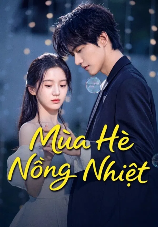 Mùa Hè Nồng Nhiệt