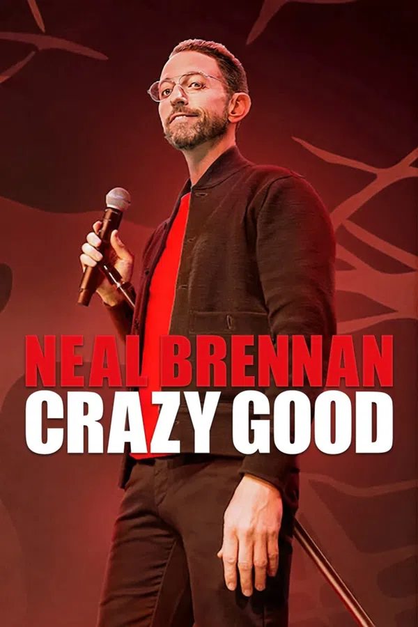 Poster phim Neal Brennan: Tốt điên cuồng trên SubNhanh