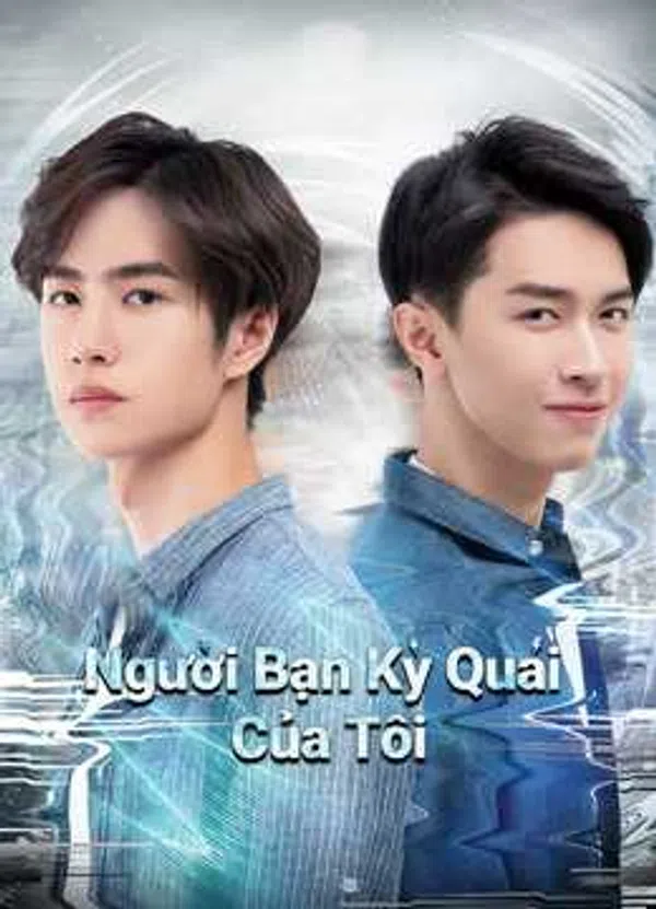 Poster phim Người Bạn Kỳ Quái Của Tôi trên SubNhanh