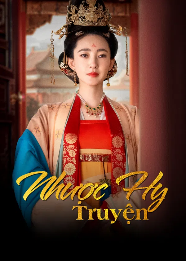 Xem Phim Nhược Hy Truyện Vietsub HD Online