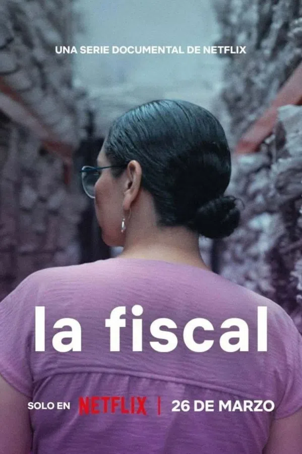 Poster phim Nữ Công Tố Viên Sayuri Herrera (La fiscal) trên SubNhanh
