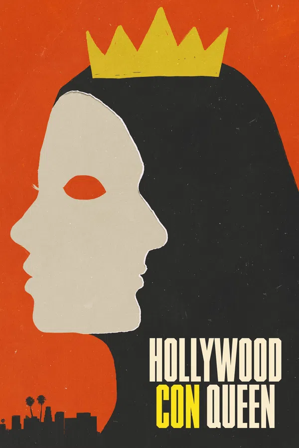 Poster phim Nữ Hoàng Lừa Đảo Xứ Hollywood trên SubNhanh