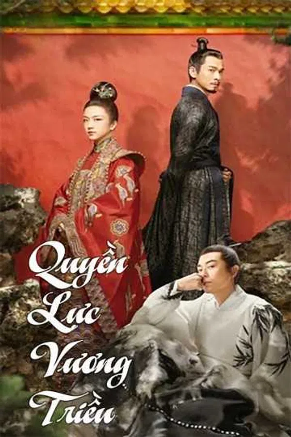 Poster phim Quyền Lực Vương Triều (Đại Minh Phong Hoa) trên SubNhanh