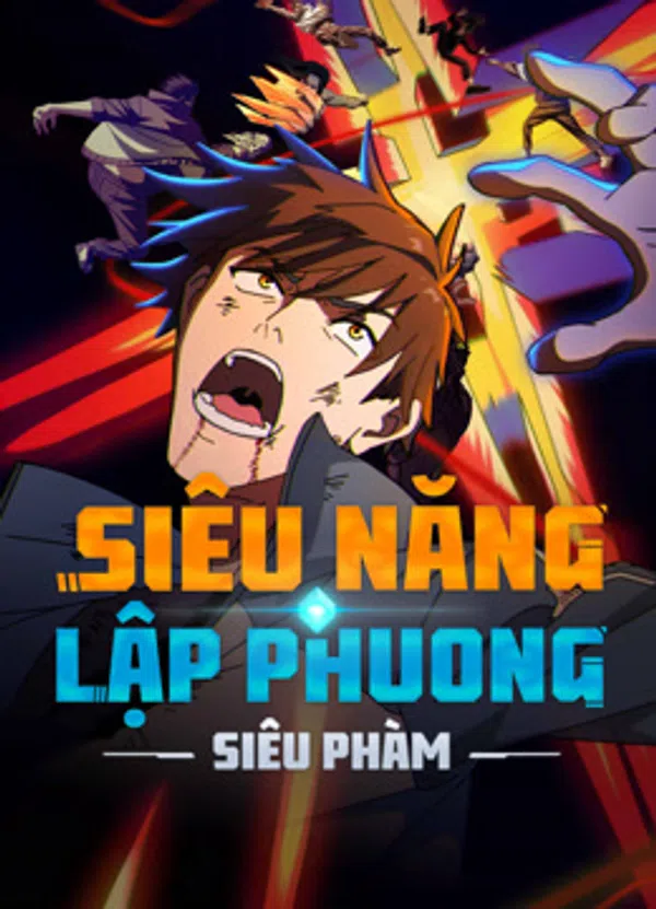 Xem Phim Siêu Năng Lập Phương: Siêu Phàm Vietsub HD Online