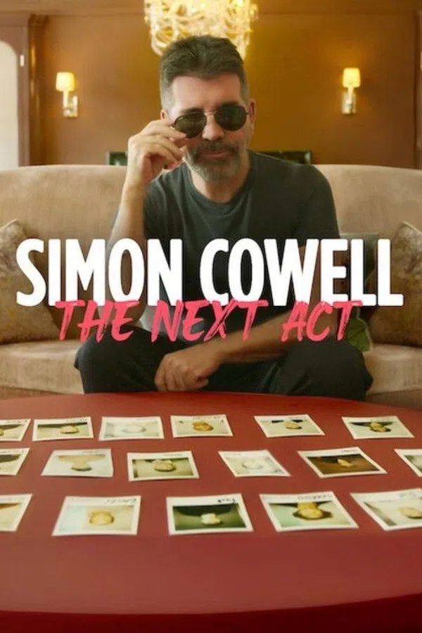 Poster phim Simon Cowell: Hồi Kế Tiếp trên SubNhanh