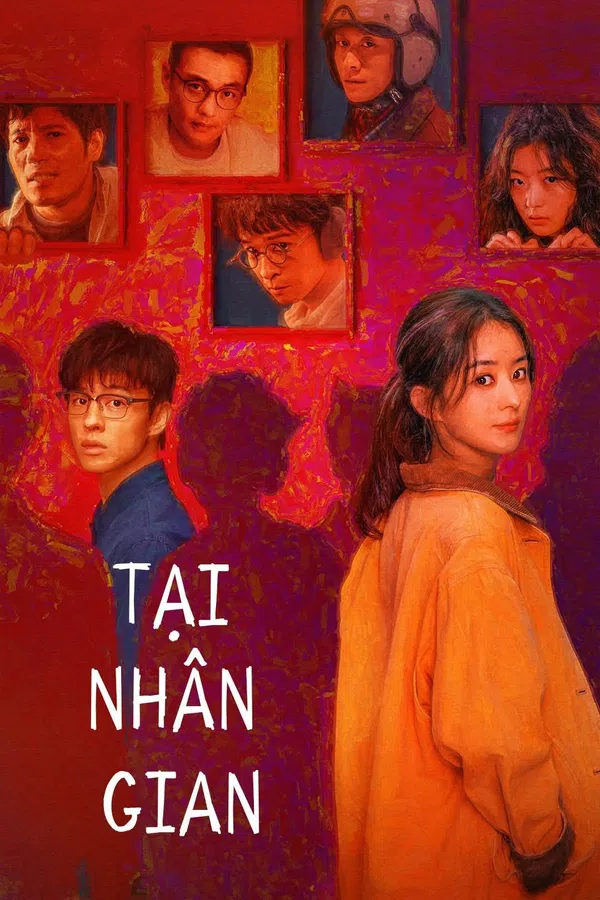 Poster phim Tại Nhân Gian trên SubNhanh