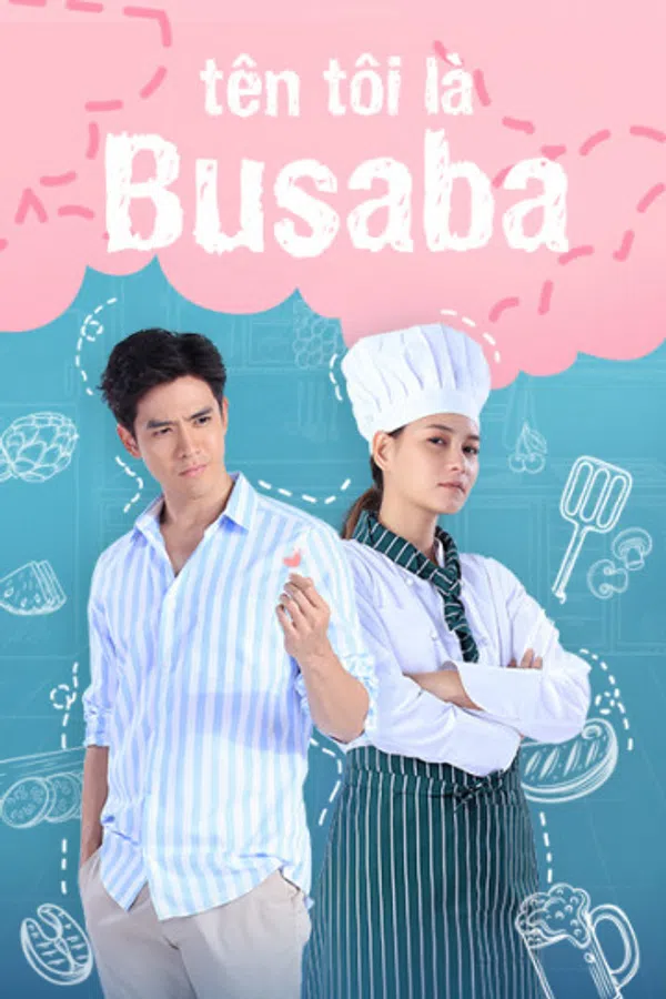 Poster phim Tên Tôi Là Busaba trên SubNhanh