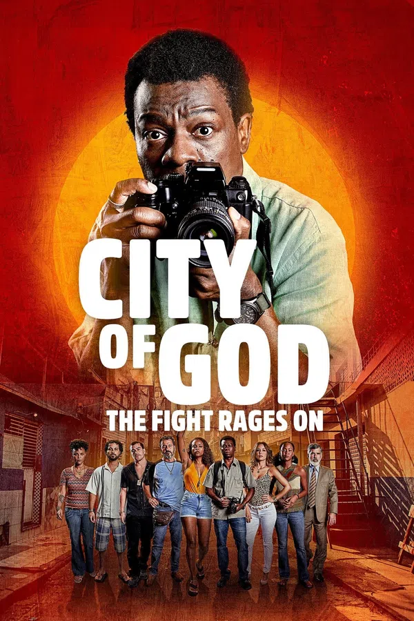 Xem Phim Thành Phố Của Chúa: Cuộc Chiến Tiếp Diễn (Cidade de Deus: A Luta Não Para) Vietsub HD Online