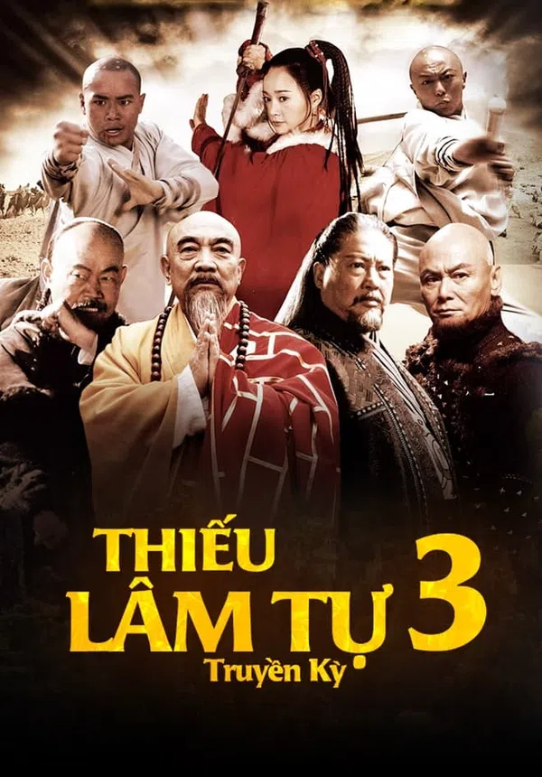 Poster phim Thiếu Lâm Tự Truyền Kỳ (Phần 3) trên SubNhanh
