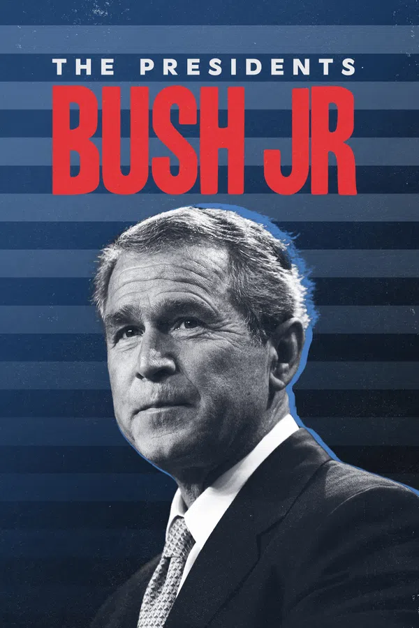 Poster phim Tổng Thống George W. Bush trên SubNhanh