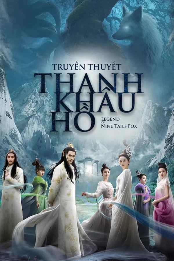 Xem Phim Truyền Thuyết Thanh Khâu Hồ Vietsub HD Online